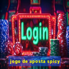 jogo de aposta spicy